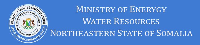 Ministry of Energy & Water Resources North Eastern State of Somalia